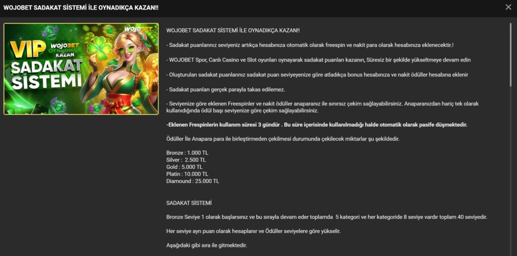 wojobet sadakat sistemi